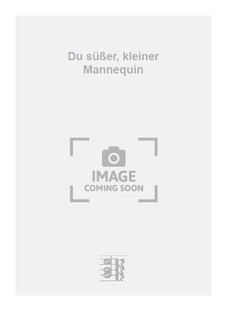 Du süßer, kleiner Mannequin